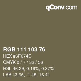カラーコード: RGB 111 103 76 | qconv.com