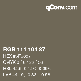 颜色代码: RGB 111 104 87 | qconv.com