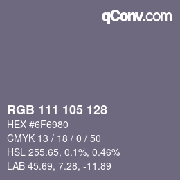 Color code: RGB 111 105 128 | qconv.com