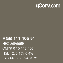 カラーコード: RGB 111 105 91 | qconv.com