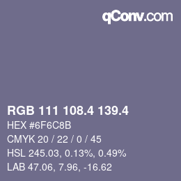 カラーコード: RGB 111 108.4 139.4 | qconv.com