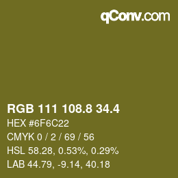 カラーコード: RGB 111 108.8 34.4 | qconv.com