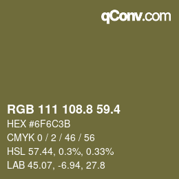 カラーコード: RGB 111 108.8 59.4 | qconv.com