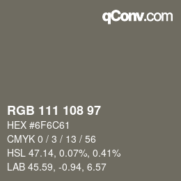 Color code: RGB 111 108 97 | qconv.com