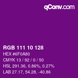 カラーコード: RGB 111 10 128 | qconv.com