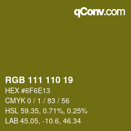 Color code: RGB 111 110 19 | qconv.com