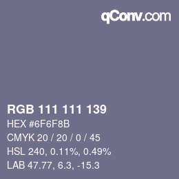 Farbcode: RGB 111 111 139 | qconv.com