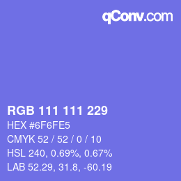 Color code: RGB 111 111 229 | qconv.com