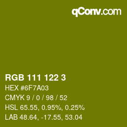 Color code: RGB 111 122 3 | qconv.com