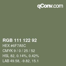 カラーコード: RGB 111 122 92 | qconv.com