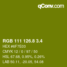 カラーコード: RGB 111 126.8 3.4 | qconv.com