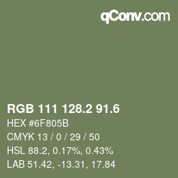 カラーコード: RGB 111 128.2 91.6 | qconv.com