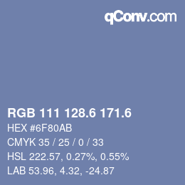 カラーコード: RGB 111 128.6 171.6 | qconv.com