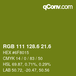 カラーコード: RGB 111 128.6 21.6 | qconv.com