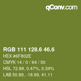 カラーコード: RGB 111 128.6 46.6 | qconv.com