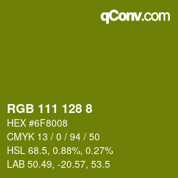 カラーコード: RGB 111 128 8 | qconv.com