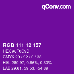 Color code: RGB 111 12 157 | qconv.com