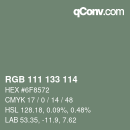 Color code: RGB 111 133 114 | qconv.com
