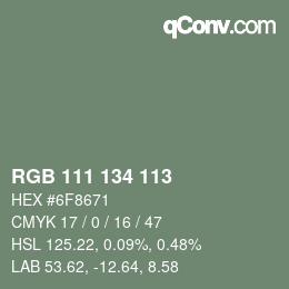 Farbcode: RGB 111 134 113 | qconv.com