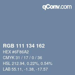 Color code: RGB 111 134 162 | qconv.com