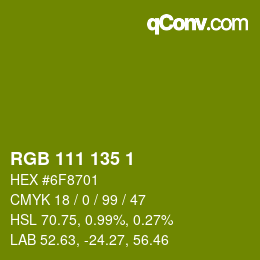 カラーコード: RGB 111 135 1 | qconv.com
