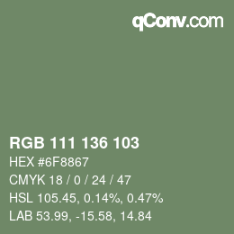 Color code: RGB 111 136 103 | qconv.com