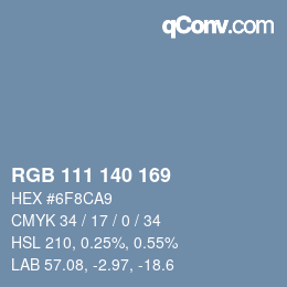 カラーコード: RGB 111 140 169 | qconv.com