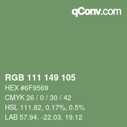 Color code: RGB 111 149 105 | qconv.com