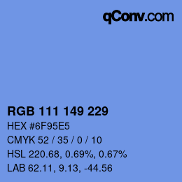 Farbcode: RGB 111 149 229 | qconv.com