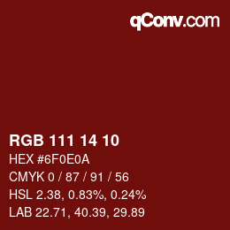 颜色代码: RGB 111 14 10 | qconv.com