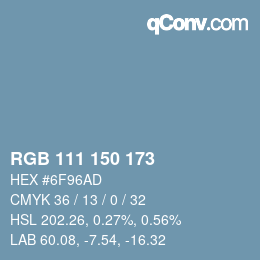 カラーコード: RGB 111 150 173 | qconv.com