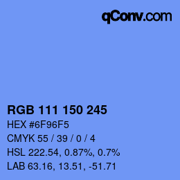 カラーコード: RGB 111 150 245 | qconv.com