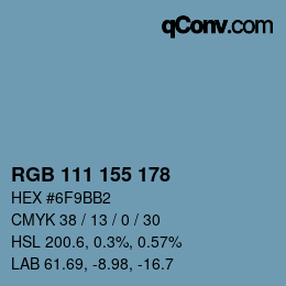 カラーコード: RGB 111 155 178 | qconv.com