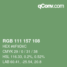 Color code: RGB 111 157 108 | qconv.com