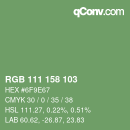 颜色代码: RGB 111 158 103 | qconv.com