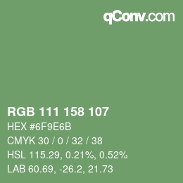 颜色代码: RGB 111 158 107 | qconv.com