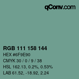 カラーコード: RGB 111 158 144 | qconv.com