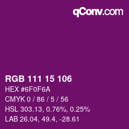Color code: RGB 111 15 106 | qconv.com