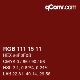 颜色代码: RGB 111 15 11 | qconv.com