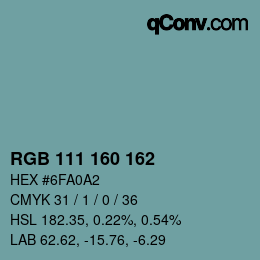 Color code: RGB 111 160 162 | qconv.com