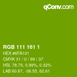 カラーコード: RGB 111 161 1 | qconv.com
