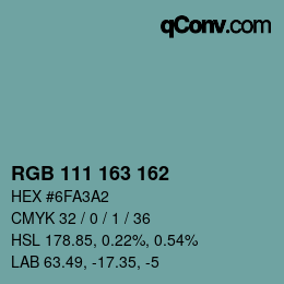 Color code: RGB 111 163 162 | qconv.com