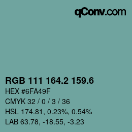カラーコード: RGB 111 164.2 159.6 | qconv.com