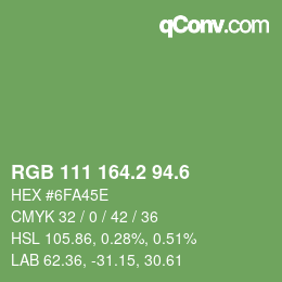 カラーコード: RGB 111 164.2 94.6 | qconv.com