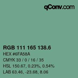 カラーコード: RGB 111 165 138.6 | qconv.com