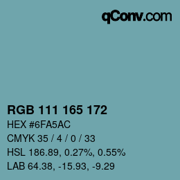 カラーコード: RGB 111 165 172 | qconv.com