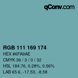 Color code: RGB 111 169 174 | qconv.com