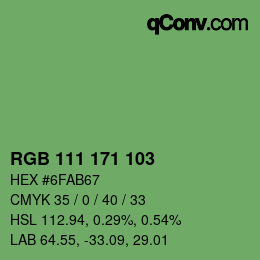 カラーコード: RGB 111 171 103 | qconv.com