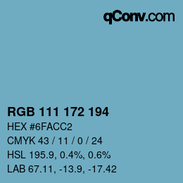 Color code: RGB 111 172 194 | qconv.com