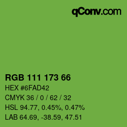 カラーコード: RGB 111 173 66 | qconv.com